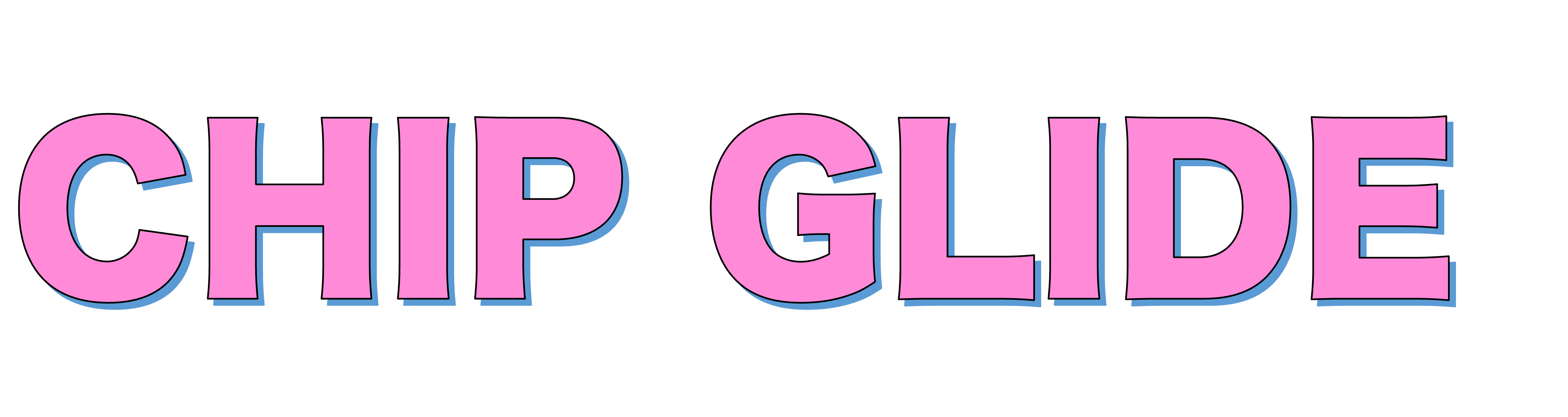 CHIPGLIDE